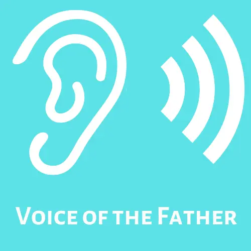 Voice of the Father